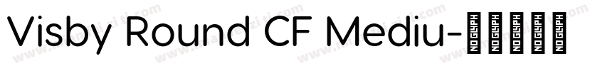 Visby Round CF Mediu字体转换